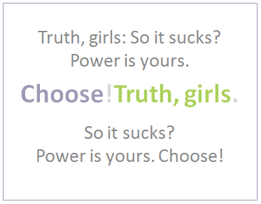 So it sucks? Power is yours. Choose truth.